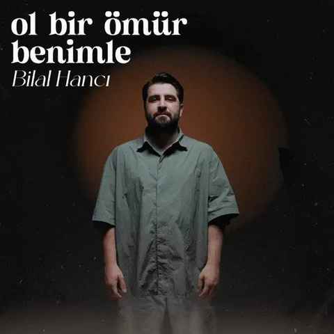 بیلال هانجی اول بیر اومور بنیمله